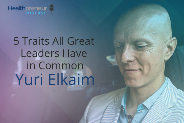 5-traits-all-great-leaders-have-in-common-healthpreneur